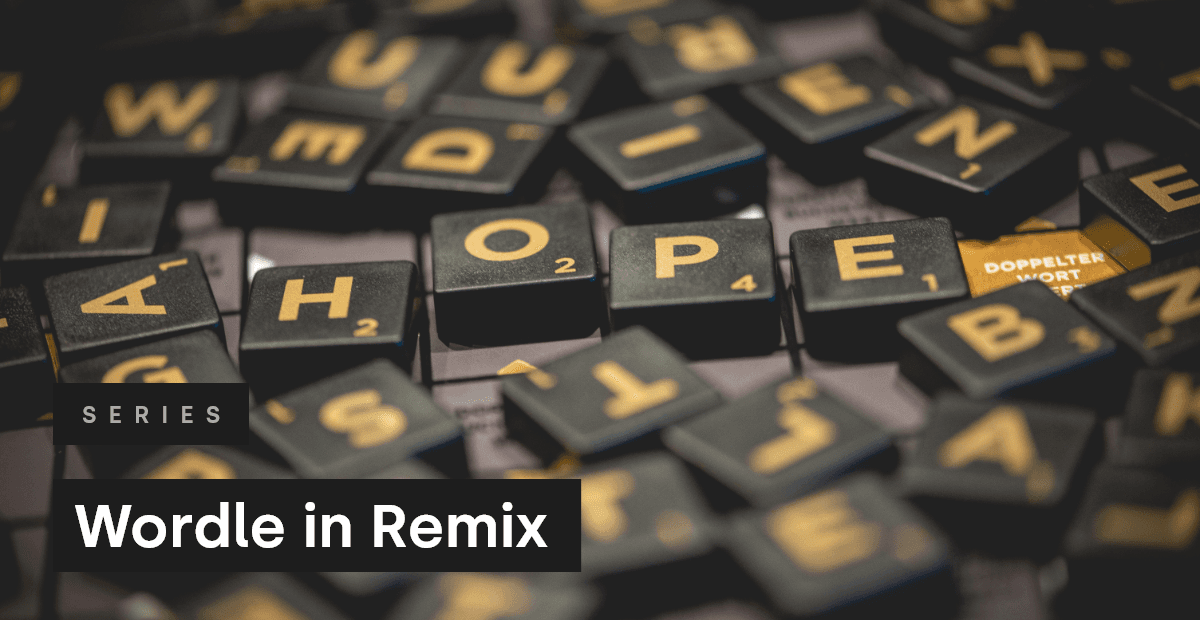 Wordle in Remix
